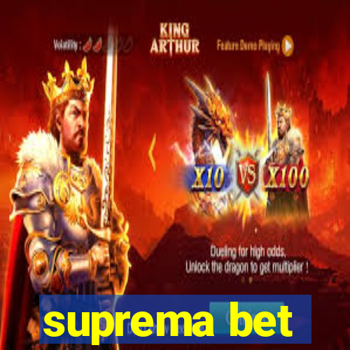 suprema bet